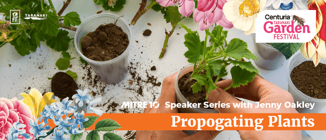 Mitre 10 Garden Speaker Series - Propogating Plants