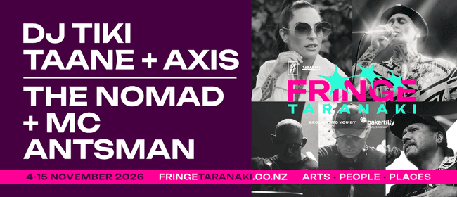 DJ Tiki Taane & Axis & The Nomad & MC Antsman