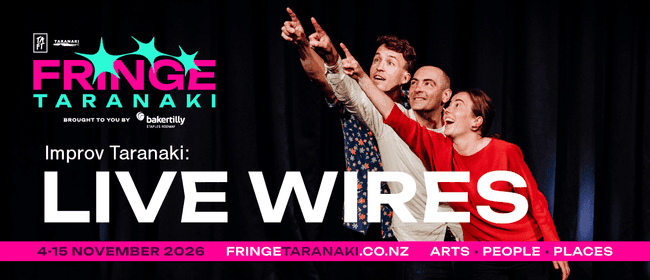 Improv Taranaki: Live Wires