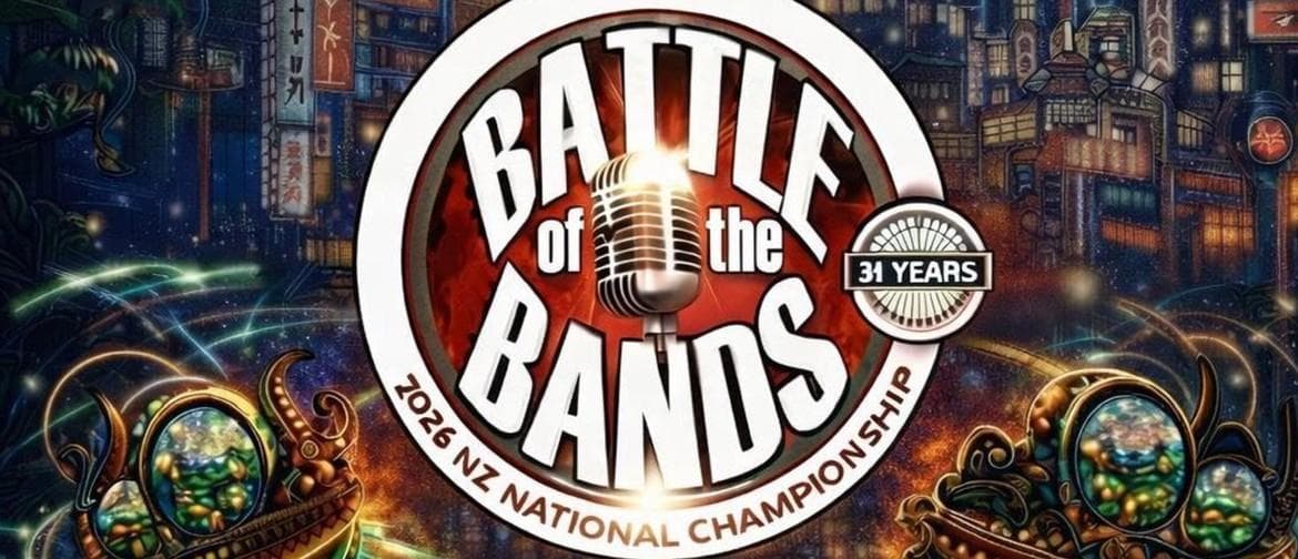 Battle of the Bands 2026 National Championship - Taranaki Semi Final 2